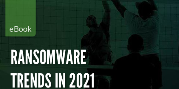 Ransomware Trends in 2021